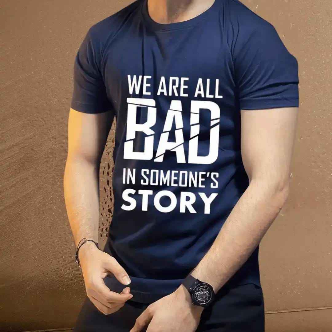 We Are All Bad in Someone's Story Graphic Tee.