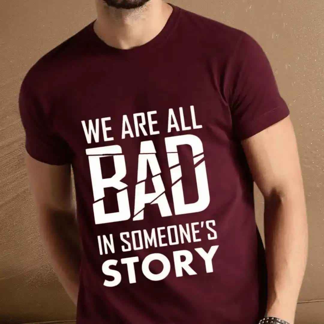 We Are All Bad in Someone's Story Graphic Tee