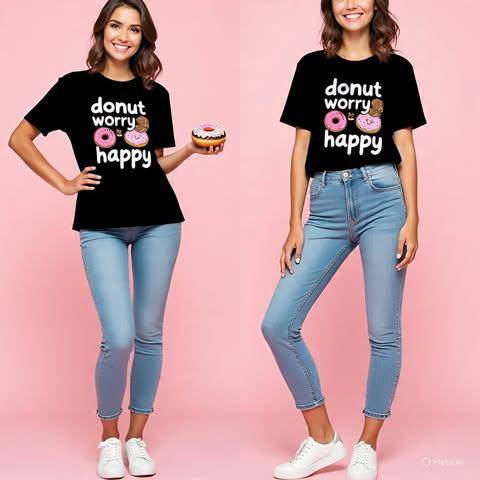 Donut Worry Be Happy – Graphic Tee for Women